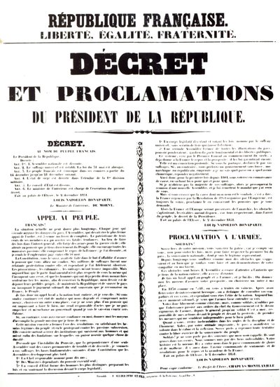 Decree and Proclamation by Louis Napoleon Bonaparte III, President of the Republic, 2nd December 1851 by French School